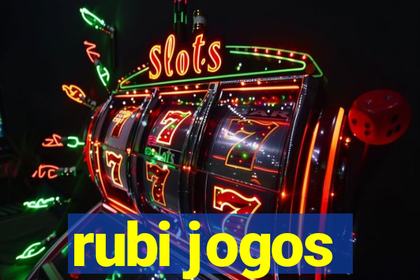 rubi jogos